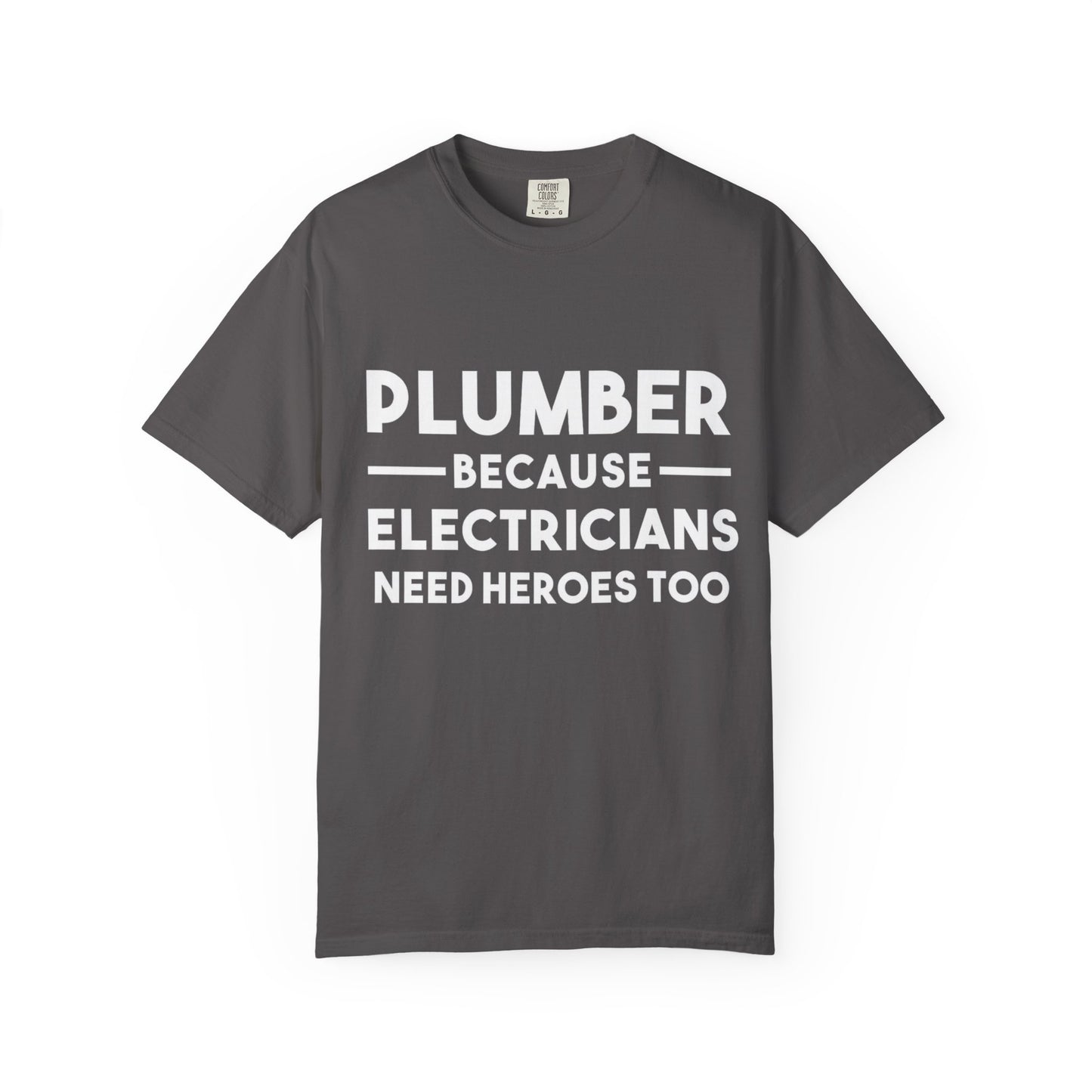 Plumber Hero Funny T-shirt