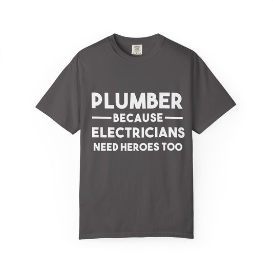 Plumber Hero Funny T-shirt