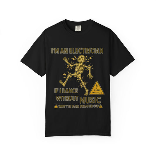 ELECTRICIAN DANCING  T-SHIRT