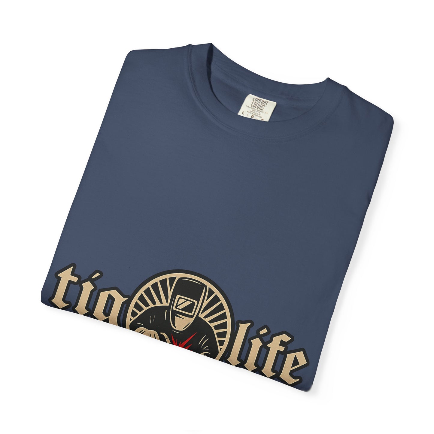 Welder Tig Life T-Shirt