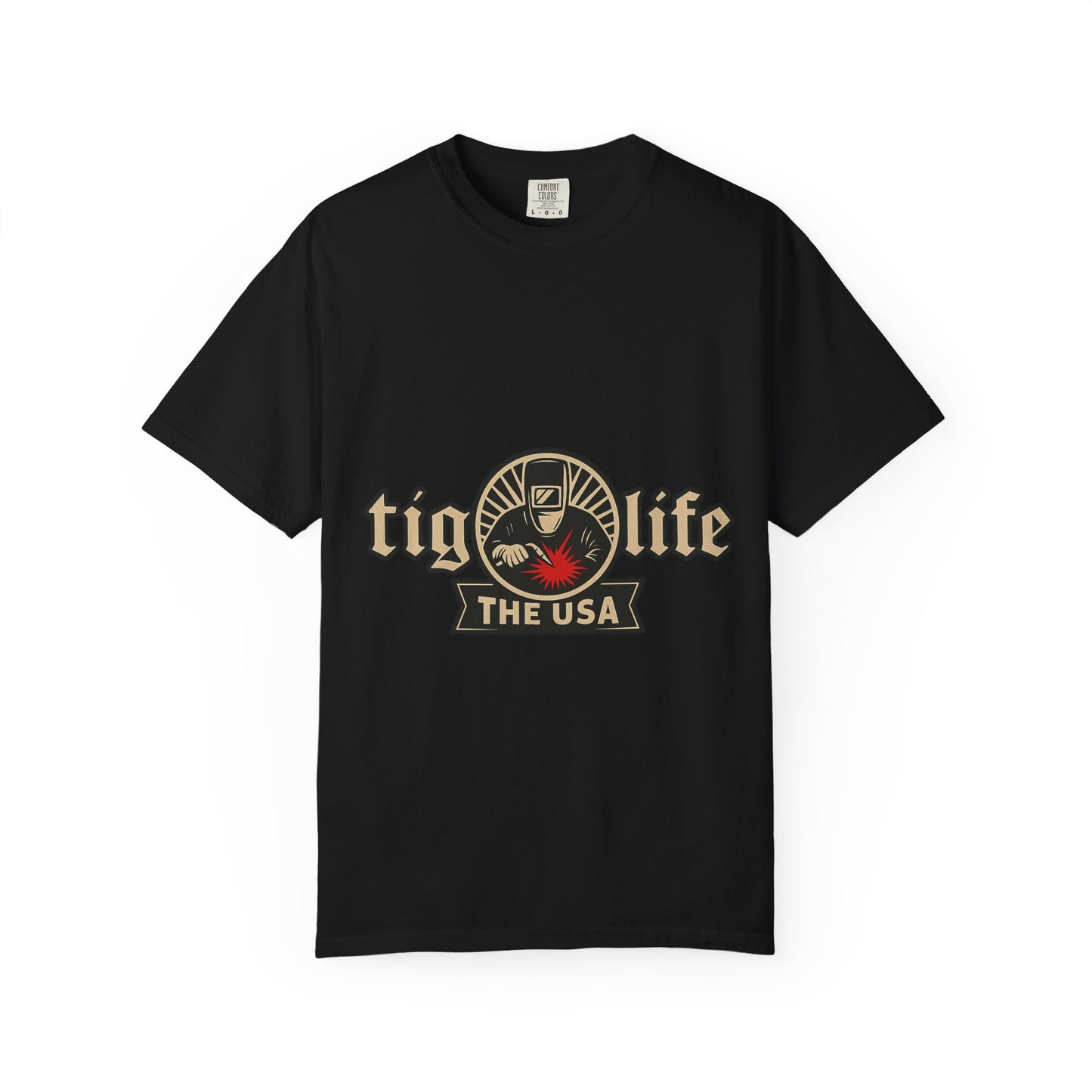 Welder Tig Life T-Shirt