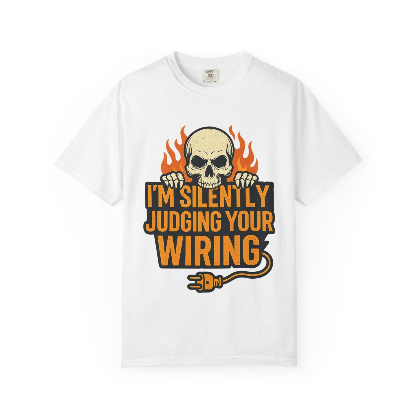 ELECTRICIAN JUDGEMENT T-SHIRT