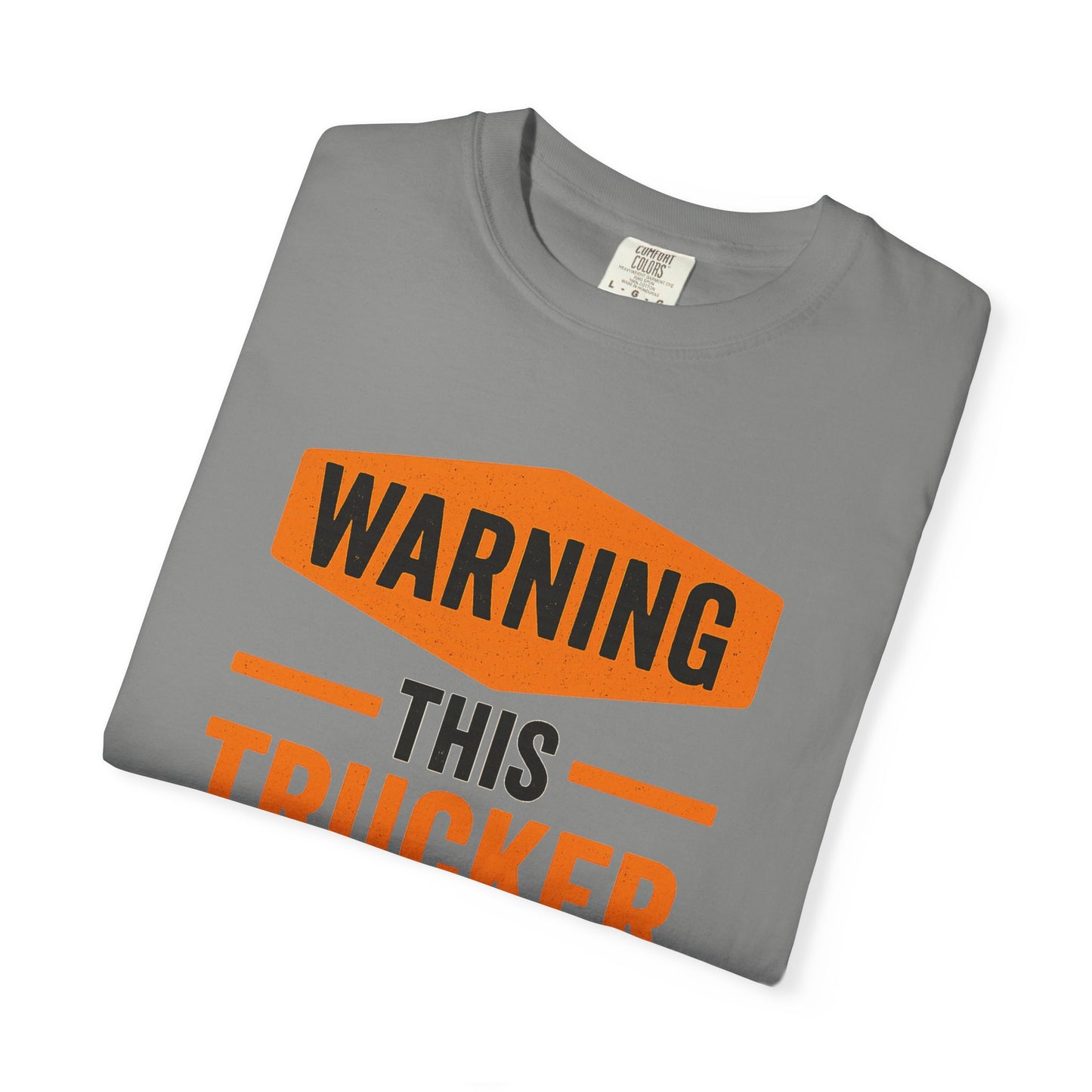 Trucker Warning T-shirt
