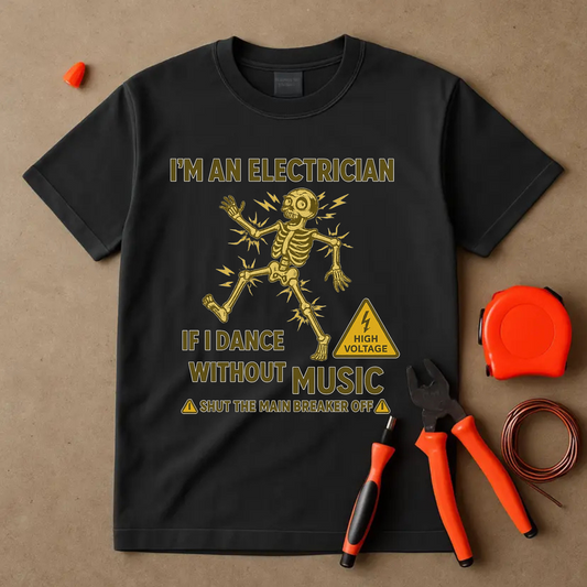 ELECTRICIAN DANCING  T-SHIRT