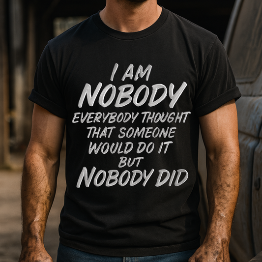 T-shirt I Am Nobody