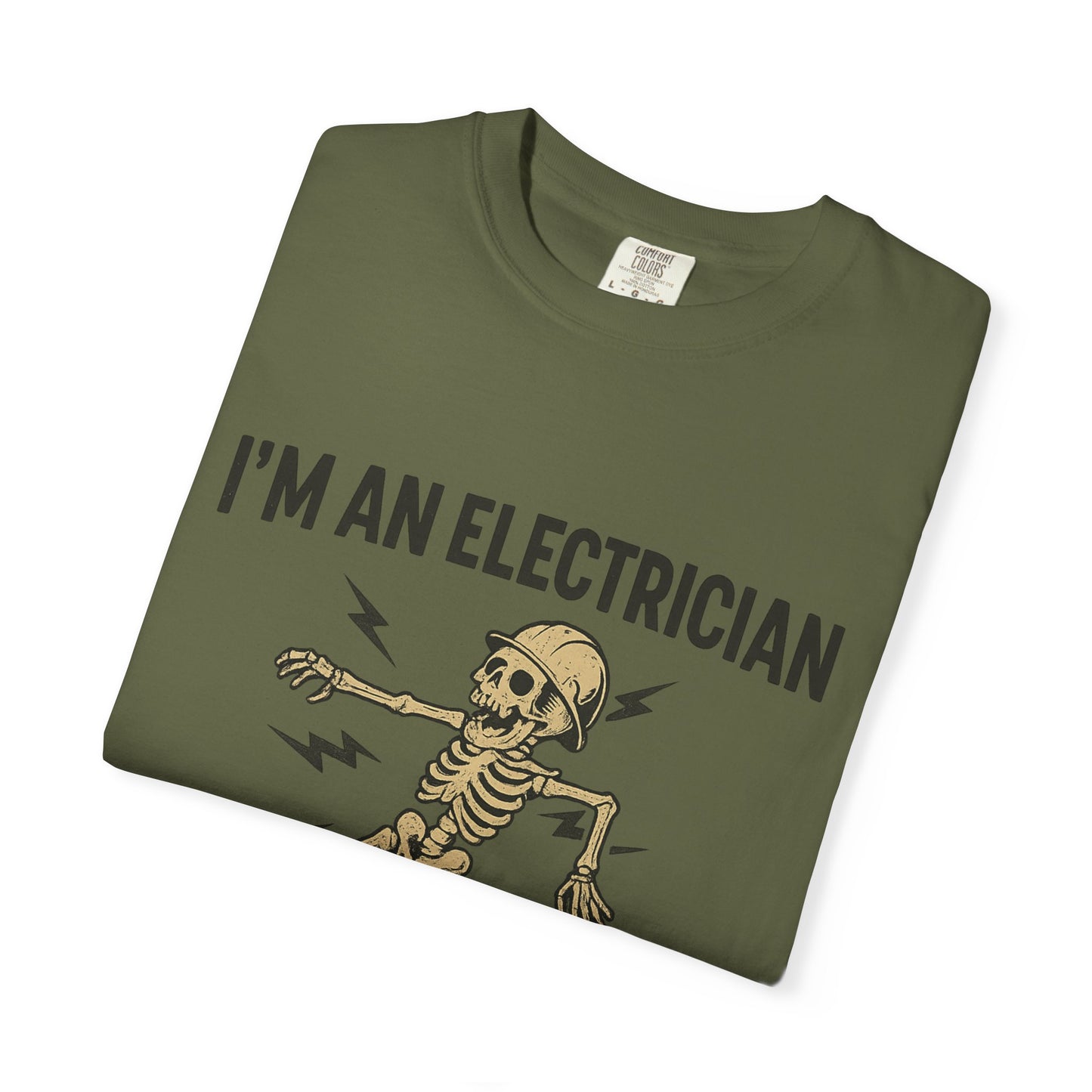 IM AN ELECTRICIAN T-SHIRT