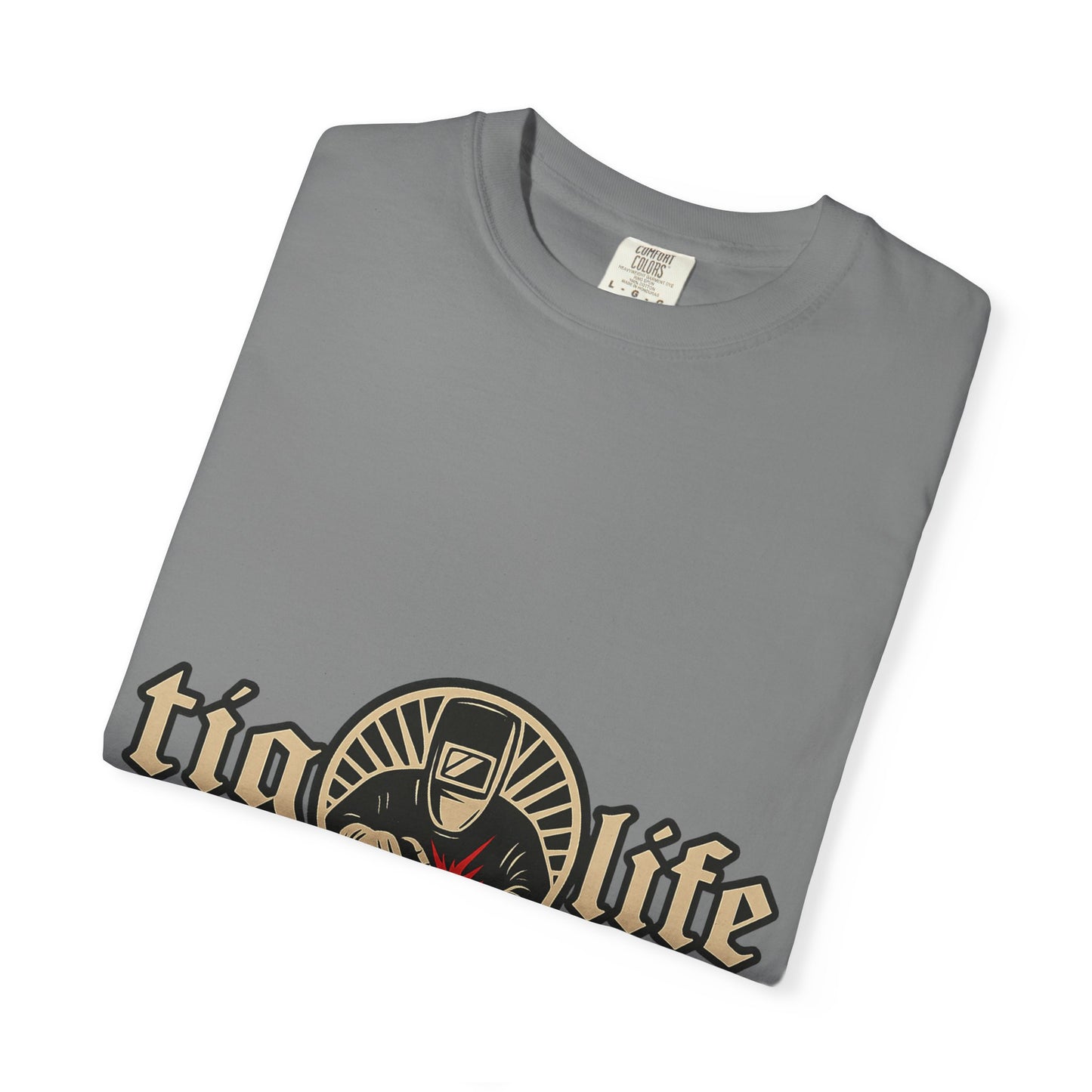 Welder Tig Life T-Shirt