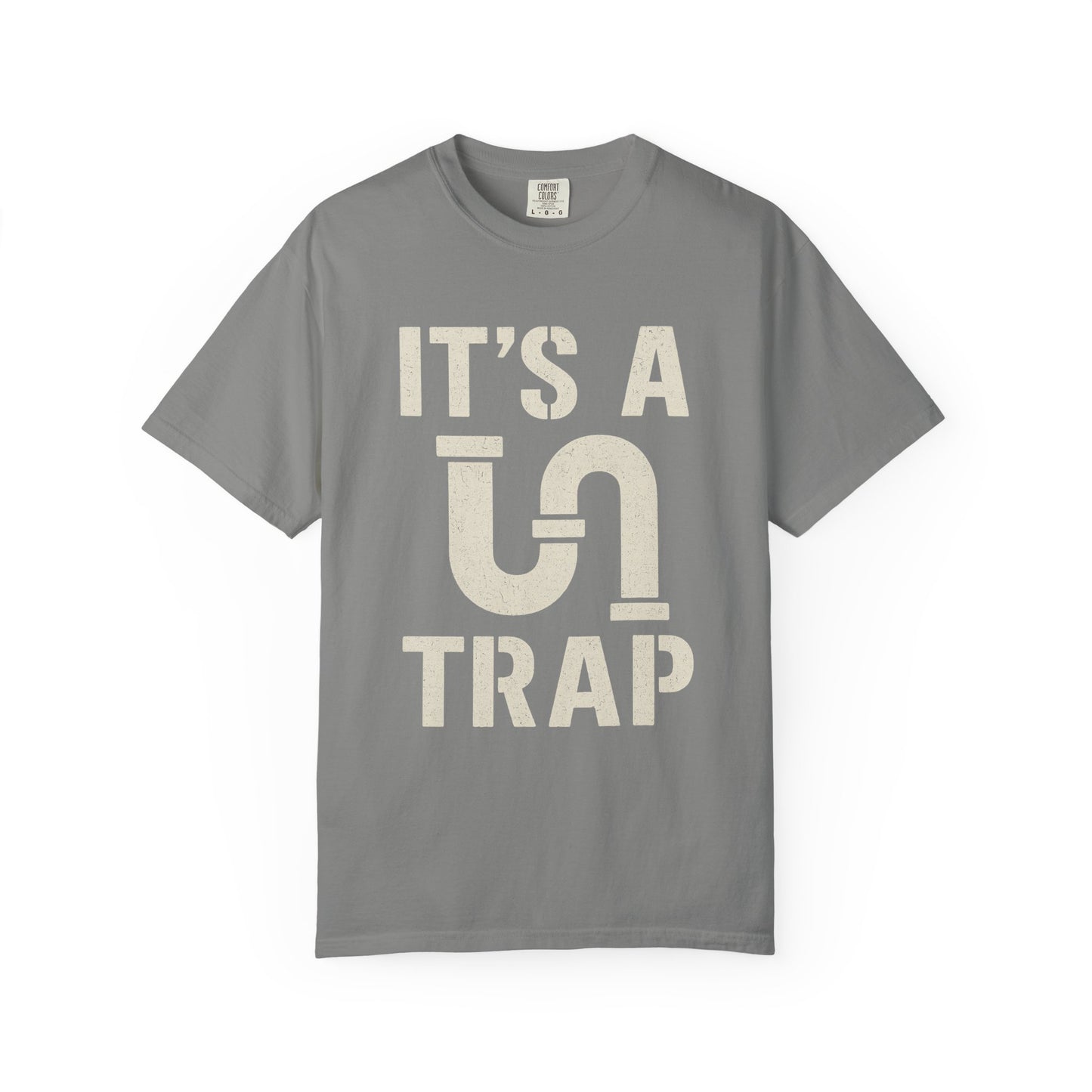 Plumber Its a Trap Funny T-shirt