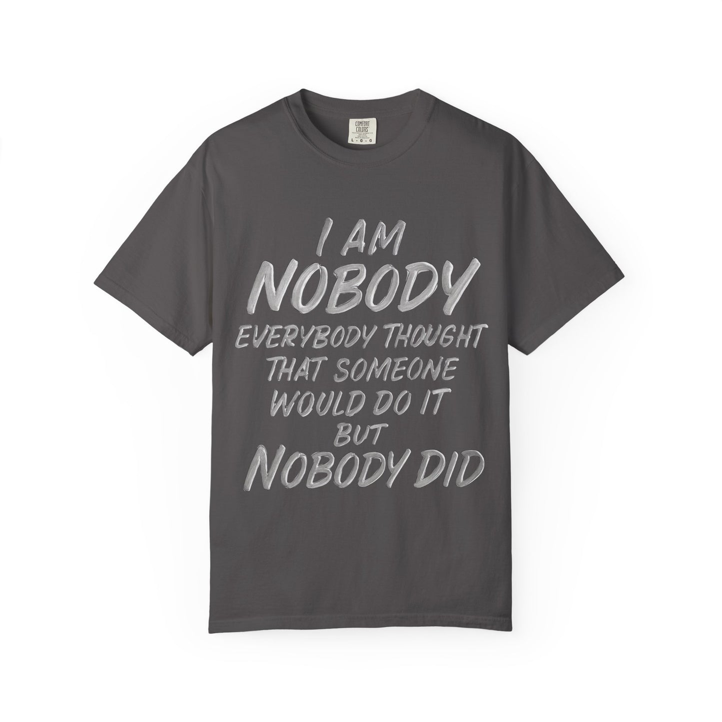 T-shirt I Am Nobody
