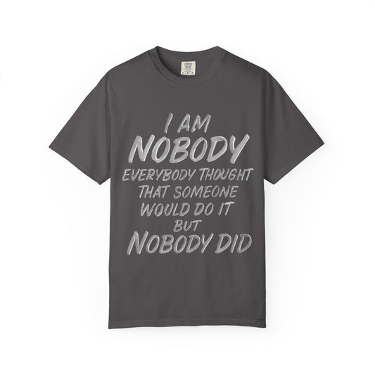 T-shirt I Am Nobody