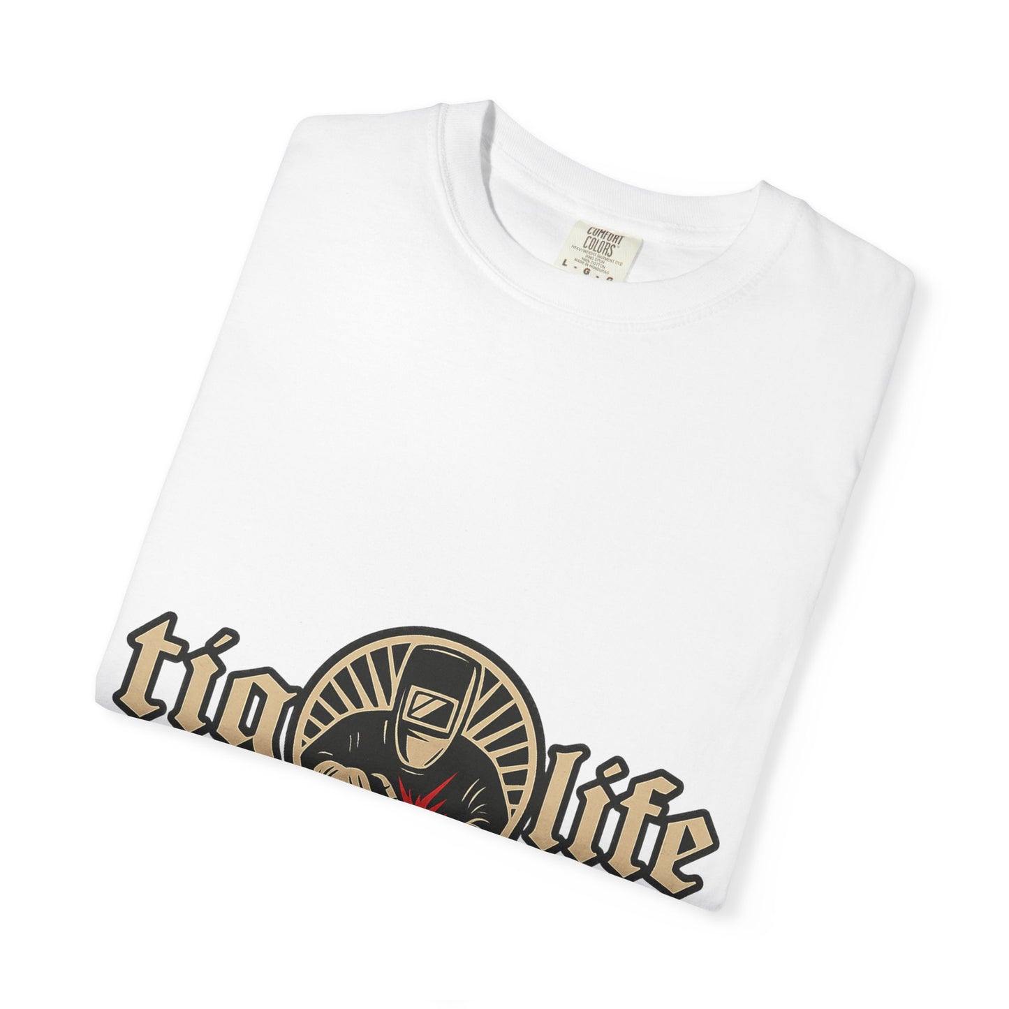 Welder Tig Life T-Shirt
