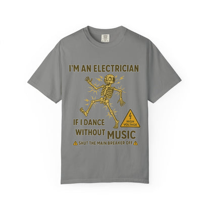 ELECTRICIAN DANCING  T-SHIRT