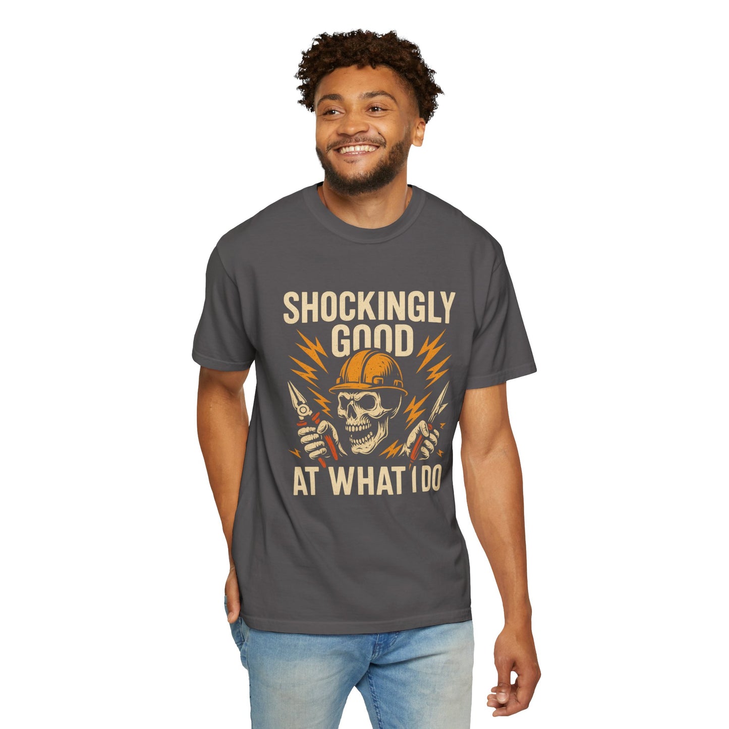 ELECTRICIAN SHOCKINGLY GOOD T-SHIRT