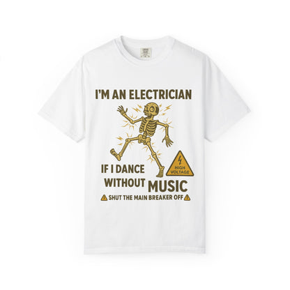 ELECTRICIAN DANCING  T-SHIRT