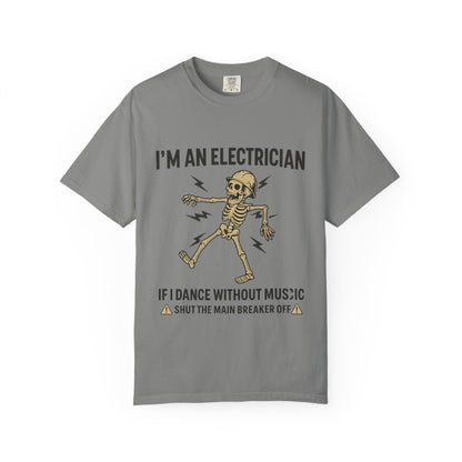 IM AN ELECTRICIAN T-SHIRT