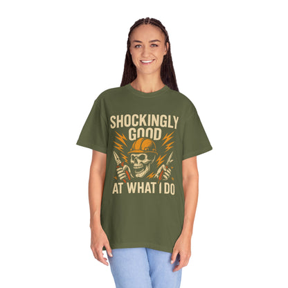 ELECTRICIAN SHOCKINGLY GOOD T-SHIRT
